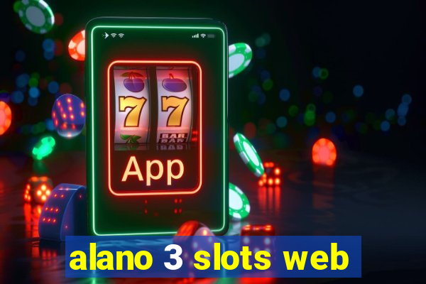 alano 3 slots web